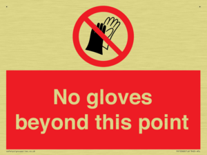 No gloves beyond this point